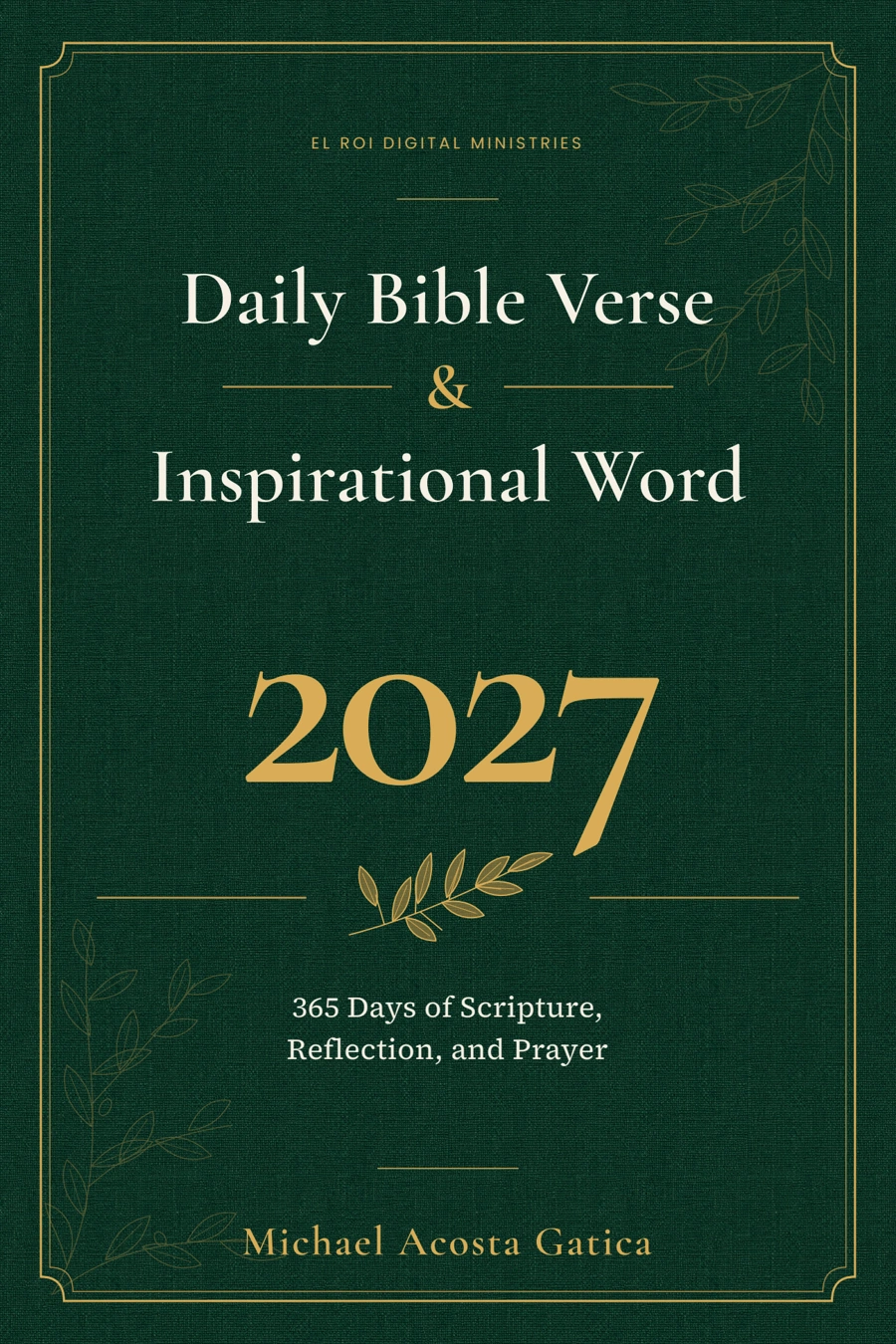 Approved full-color cover of Daily Bible Verse & Inspirational Word 2027 by Michael Acosta Gatica
