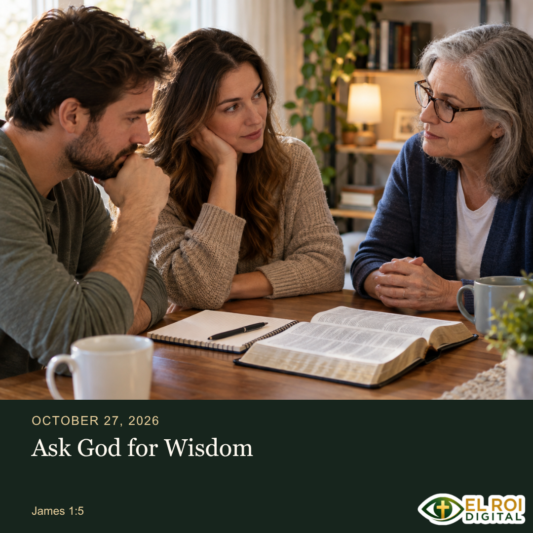 2026-10-27: Ask God for Wisdom — James 1:5. El Roi Digital devotional artwork.